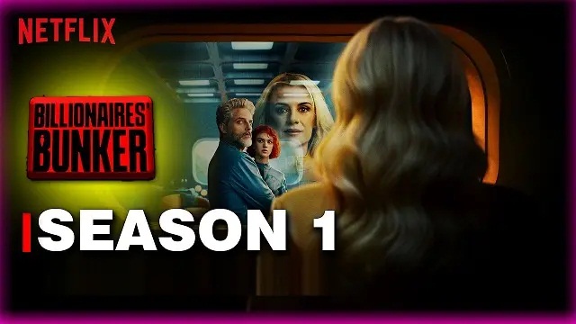 Billionaires Bunker (2025) Hindi Dubbed Web Series – Netflix – Web-DL – 480P | 720P | 1080P – 909.4 MB | 3.15 GB | 4.3 GB – Download & Watch Online
