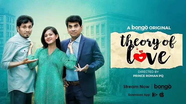 Theory of Love Bangla Natok (2024) Download & Watch Online (Web-DL)