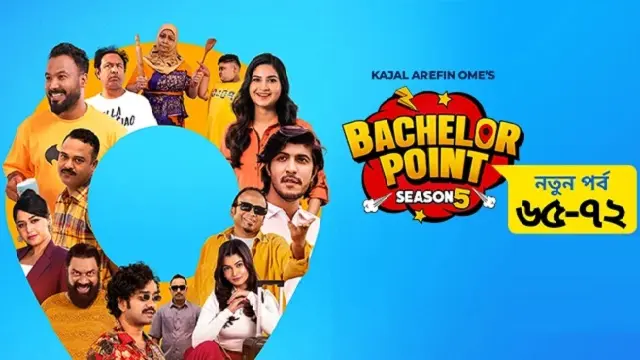 Bachelor Point Season 5 (E65 – E72) Bangla TV Series (2026) Download & Watch Online (Web-DL)